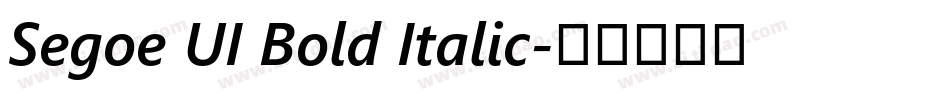 Segoe UI Bold Italic字体转换